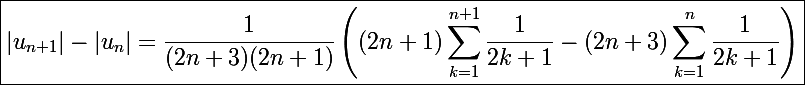 \Large\boxed{|u_{n+1}|-|u_n|=\frac{1}{(2n+3)(2n+1)}\left((2n+1)\sum_{k=1}^{n+1}\frac{1}{2k+1}-(2n+3)\sum_{k=1}^n\frac{1}{2k+1}\right)}